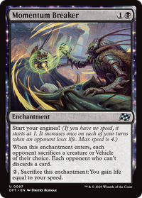 Momentum Breaker - : (enchantment) (DFT-097) - Aetherdrift