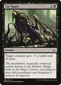 Tar Snare [Oath of the Gatewatch]