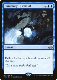 Summary Dismissal [Eldritch Moon]