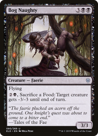 Bog Naughty [Throne of Eldraine]