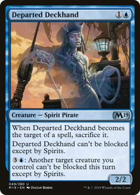 Departed Deckhand [Core Set 2019]