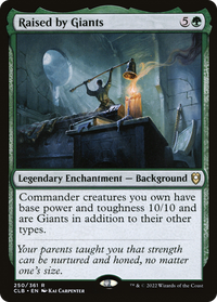 Raised by Giants [Commander Legends: Battle for Baldur's Gate]