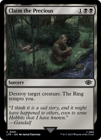 Claim the Precious [The Lord of the Rings: Tales of Middle-Earth]