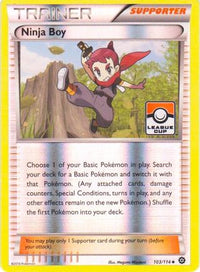 Ninja Boy (103/114) (League Promo) [XY: Steam Siege]