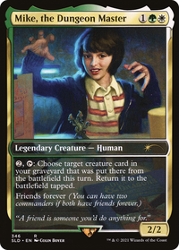 Mike, the Dungeon Master [Secret Lair Drop Series]