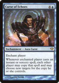 Curse of Echoes [Dark Ascension]