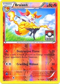 Braixen (Pokemon League) 012/124  - Reverse Holofoil League & Championship Cards - Promo