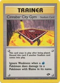 Cinnabar City Gym (113/132) [Gym Challenge] Unlimited - Uncommon