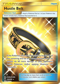 Hustle Belt (Secret)  - Holofoil SM  Celestial Storm - Secret Rare
