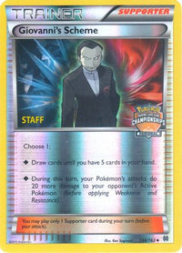Giovanni's Scheme - 138/162 (Regional Championships) [Staff]/162  - Reverse Holofoil League & Championship Cards - Promo