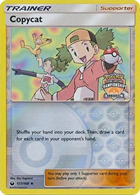 Copycat - 127/168 (Regional Championships)/168  - Reverse Holofoil League & Championship Cards - Promo