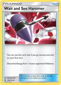 Wait and See Hammer 192  SM  Lost Thunder - Uncommon