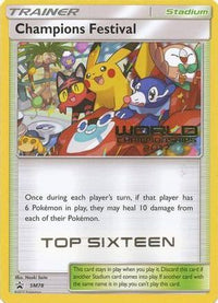 Champions Festival - SM78 (World Championships 2017) [Top Sixteen]  SM Promos - Promo