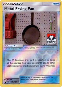 Metal Frying Pan (Pokemon League) 112a/131  - Reverse Holofoil League & Championship Cards - Promo