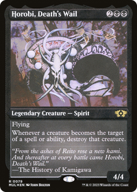 Horobi, Death's Wail (Foil Etched) -  Foil (MUL-079) - Multiverse Legends