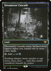 Dreamroot Cascade [Innistrad: Double Feature]
