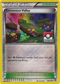 Dimension Valley - 93/119 (Pokemon League)/119  - Reverse Holofoil League & Championship Cards - Promo