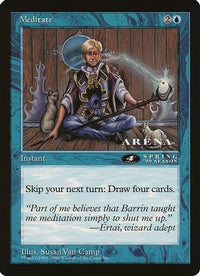 Meditate (4th Place) (Arena League) -  (OVER-) - Oversize Cards
