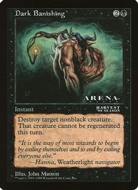 Dark Banishing (Arena League) -  (OVER-) - Oversize Cards