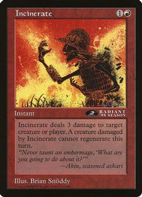 Incinerate (2nd Place) (Arena League) -  (OVER-) - Oversize Cards
