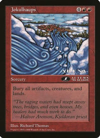 Jokulhaups (1st Place) (Arena League) -  (OVER-) - Oversize Cards