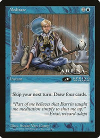 Meditate (3rd Place) (Arena League) -  (OVER-) - Oversize Cards