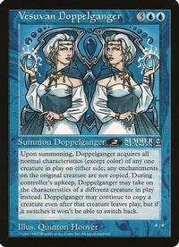 Vesuvan Doppelganger (Arena League) -  (OVER-) - Oversize Cards