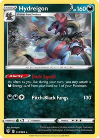Hydreigon 110  SWSH03 Darkness Ablaze - Rare