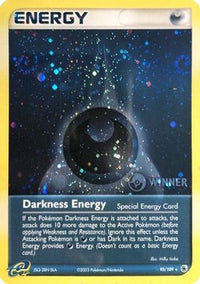 Darkness Energy (Special) - 93/109 (Cosmos Holo) [Winner]/109  - Holofoil League & Championship Cards - Promo