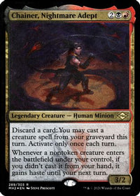 Chainer, Nightmare Adept (Foil Etched) -  Foil (MH2-289) - Modern Horizons 2