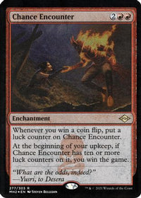 Chance Encounter (Foil Etched) -  Foil (MH2-277) - Modern Horizons 2