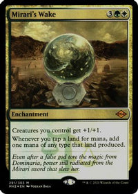Mirari's Wake (Foil Etched) -  Foil (MH2-291) - Modern Horizons 2