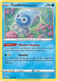 Castform Rainy Form 033  SWSH06 Chilling Reign - Common