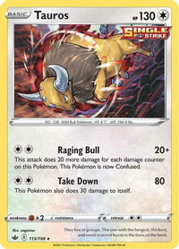 Tauros 115  - Holofoil SWSH06 Chilling Reign - Holo Rare