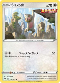 Slakoth 129  SWSH07 Evolving Skies - Common