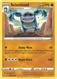 Seismitoad 090  SWSH07 Evolving Skies - Rare
