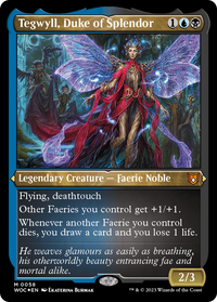 Tegwyll, Duke of Splendor (Display Commander) [Wilds of Eldraine Commander]