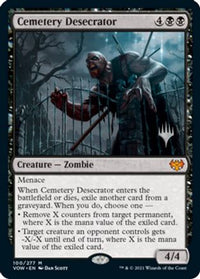 Cemetery Desecrator -  Foil (PLAY-100) - Play Promos