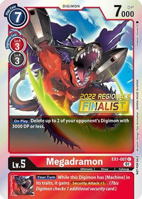 Megadramon [EX1-007] (2022 Championship Online Regional) (Online Finalist) [Classic Collection Promos]