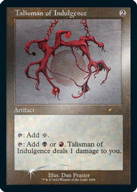 Talisman of Indulgence (Retro Frame) (Foil Etched) -  Foil (SLD-1054) - Secret Lair Drop Series