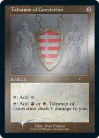 Talisman of Conviction (Retro Frame) (Foil Etched) -  Foil (SLD-1060) - Secret Lair Drop Series