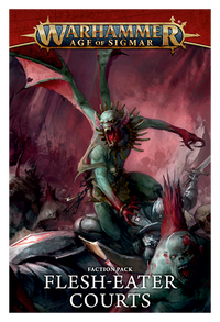 Faction Pack: Flesh-Eaters Courts