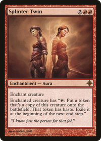 Splinter Twin [Rise of the Eldrazi]