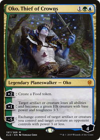Oko, Thief of Crowns [Throne of Eldraine]