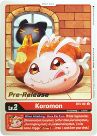 Koromon [BT5-001] [Battle of Omni Pre-Release Promos]