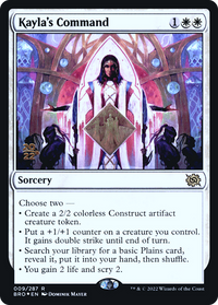 Kayla's Command [The Brothers' War Prerelease Promos]