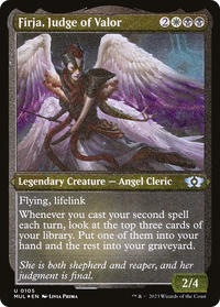 Firja, Judge of Valor (Foil Etched) -  Foil (MUL-105) - Multiverse Legends