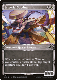 Imperial Subduer (Showcase Samurai) [Kamigawa: Neon Dynasty]