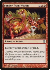 Sunder from Within [Saviors of Kamigawa]