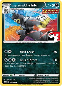 Single Strike Urshifu  Prize Pack Series Cards - Rare